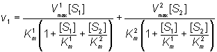 v = V1max[S1]/(Km1(1 + [S2]/Km2 + [S1]/Km1) )+ V2max[S2]/( Km2(1 + [S1]/Km1 + [S2]/Km2))