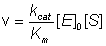 v = (kcat/Km)[E]0[S]