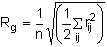 Rg=1/n times squareroot of (half the (distance between all pairs of units)squared)