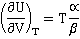 (dU/dV)T=T(alpha/beta)