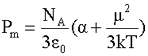 Molar polarization = (Avogadro number/(3 x vacuum permittivity)) x (polarizability +(dipole moment squared/(3 x Boltzman constant x temperature))