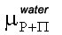 chemical potential of pure water at pressure P+osmotic pressure (Pi)