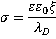 sigma=epsilon x epsilon0 x zeta/debye length
