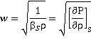 u2 = 1/βSρ = [δP/δρ]S