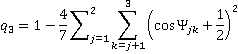 q3=1-4/7(sum from j=1to j=2 times (sum from k=j+1 to k=3 (cos(phi jk) +1/2)^2)