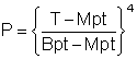 P=((T-Mpt)/(Bpt-Mpt)^4